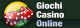 Giochi Casino Online