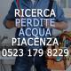 Ricerca perdite acqua Piacenza